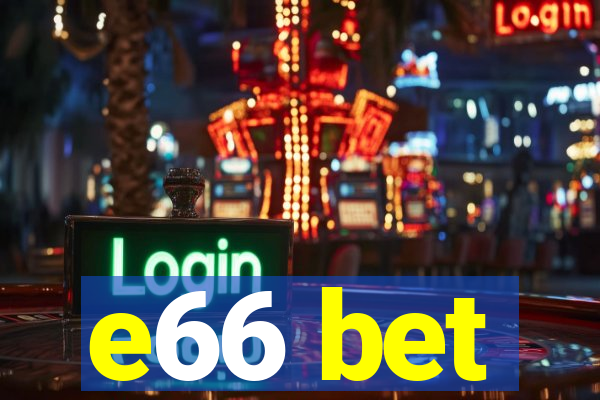 e66 bet